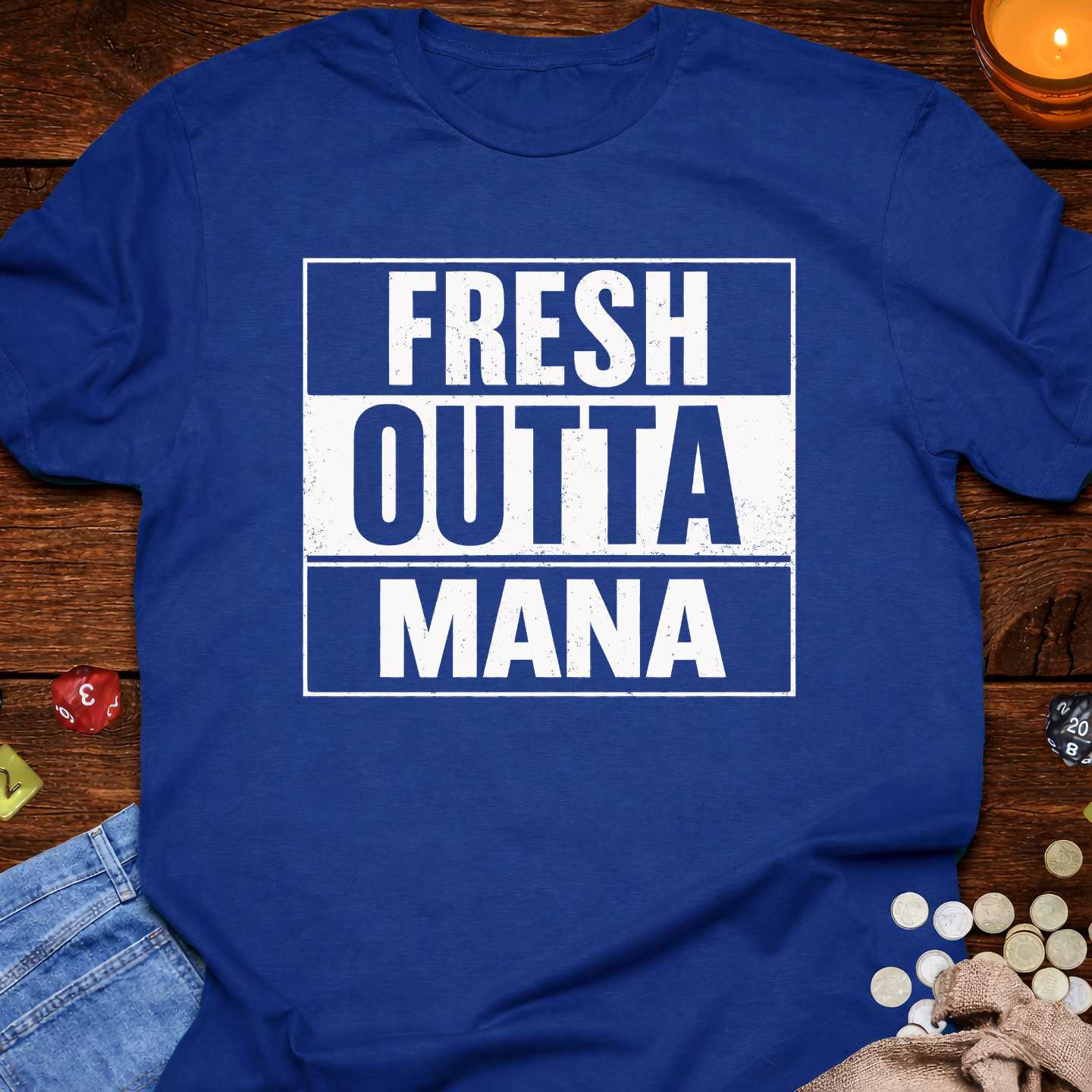 Fresh Outta Mana