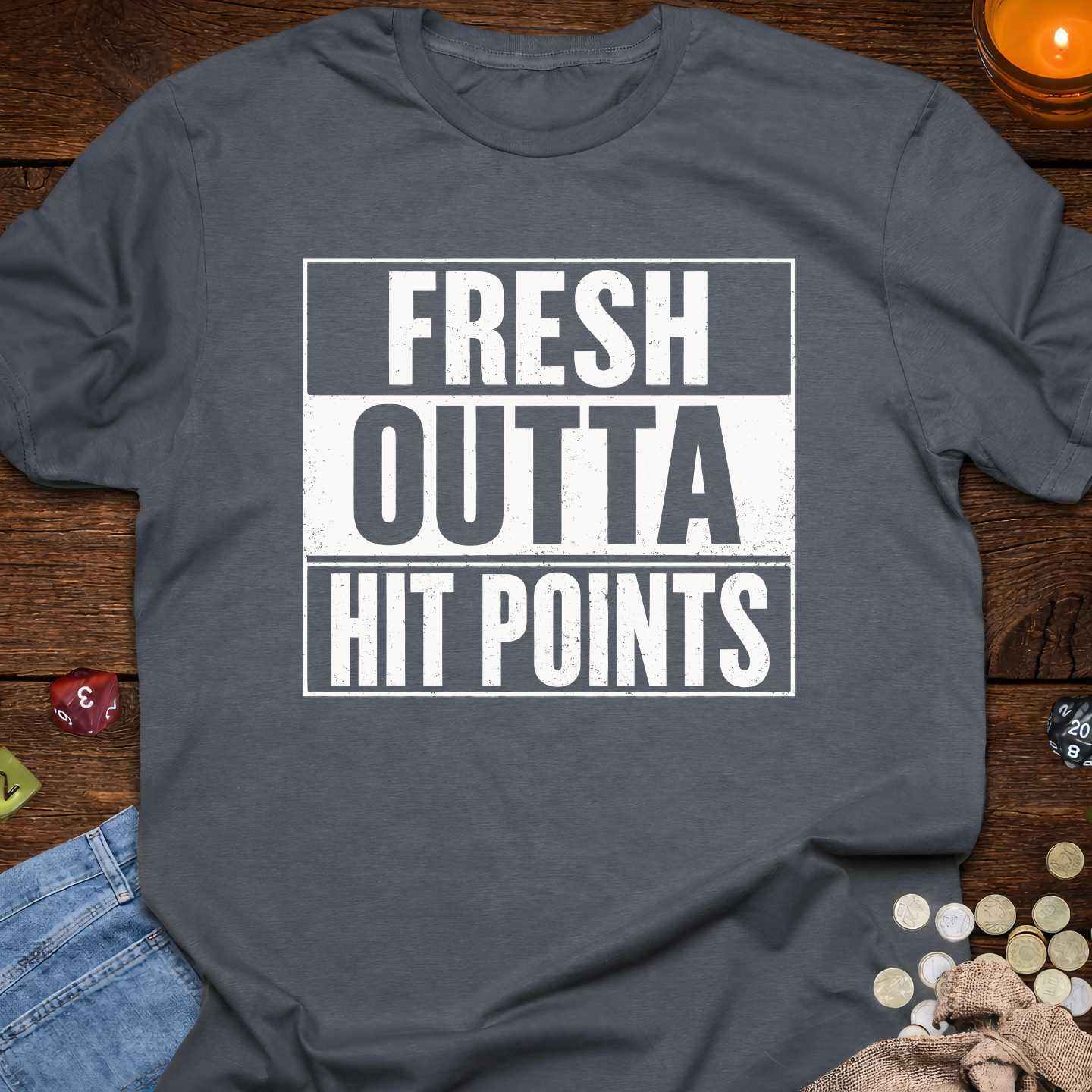 Fresh Outta Hit Points