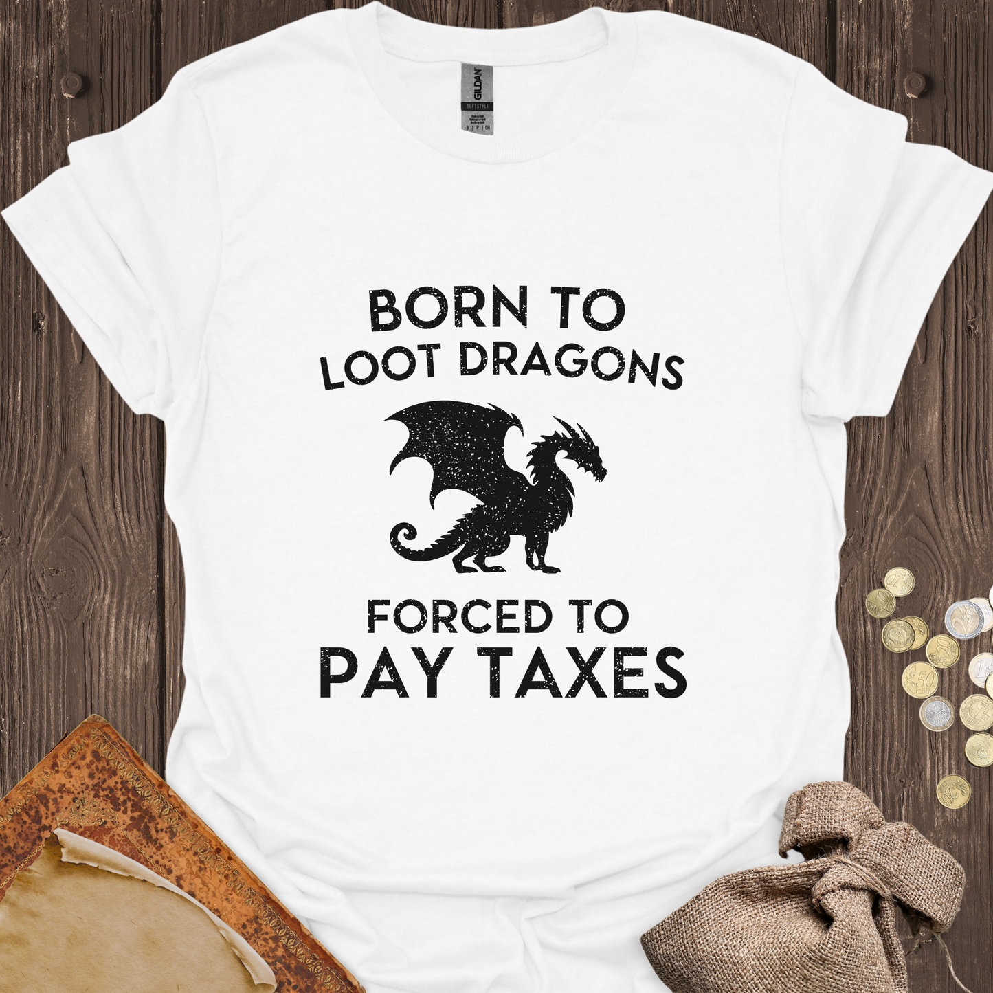 Born to Loot Dragons Forced to Pay Taxes