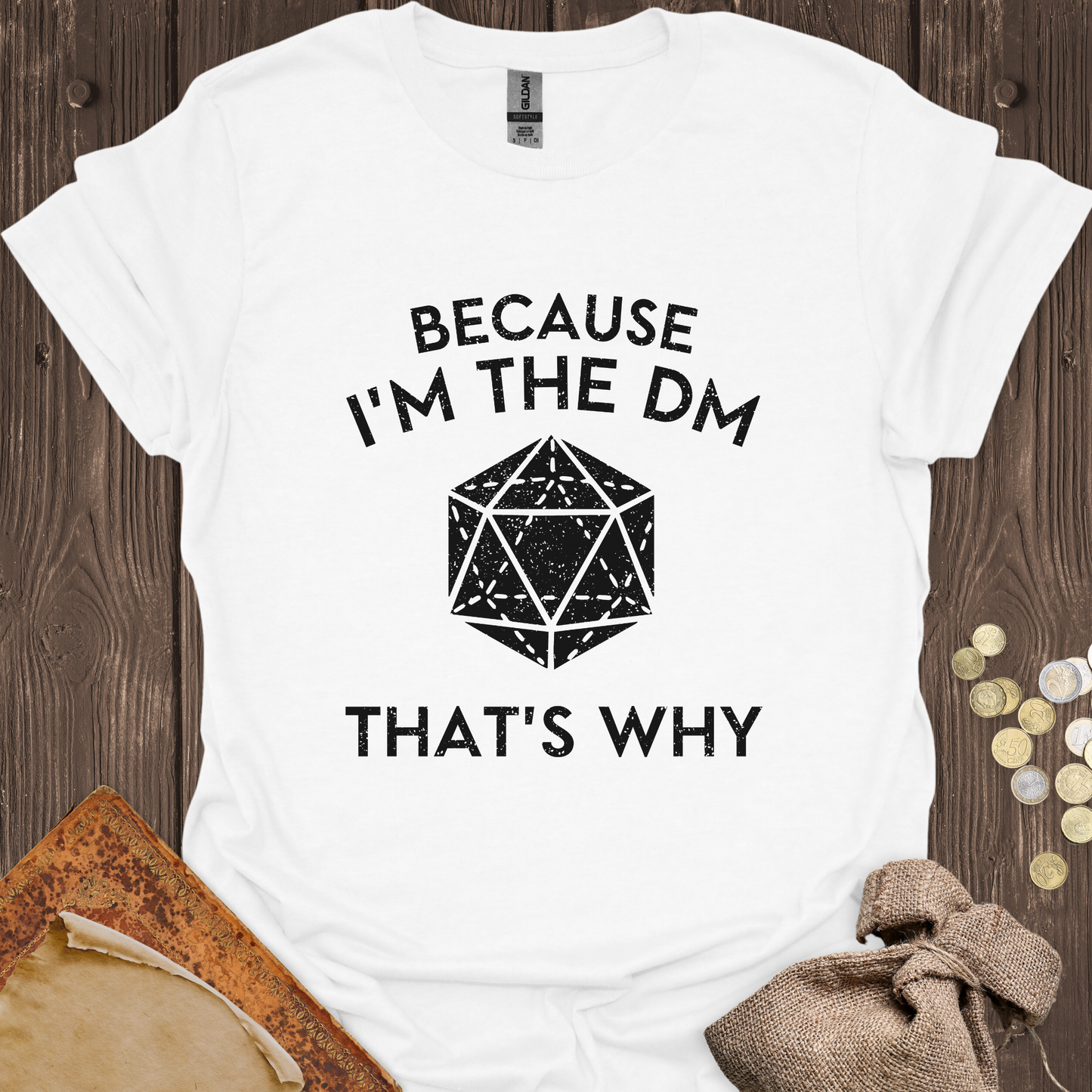 Because I'm The DM That's Why