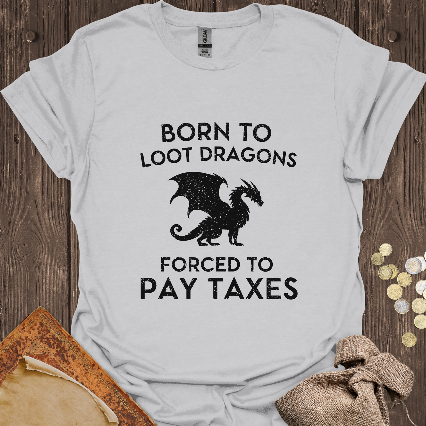 Born to Loot Dragons Forced to Pay Taxes