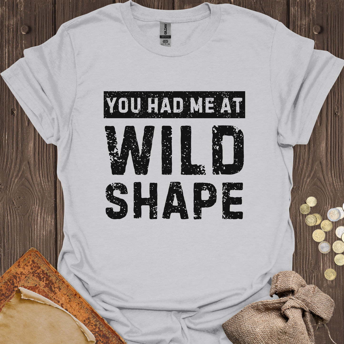 You Had Me At Wild Shape