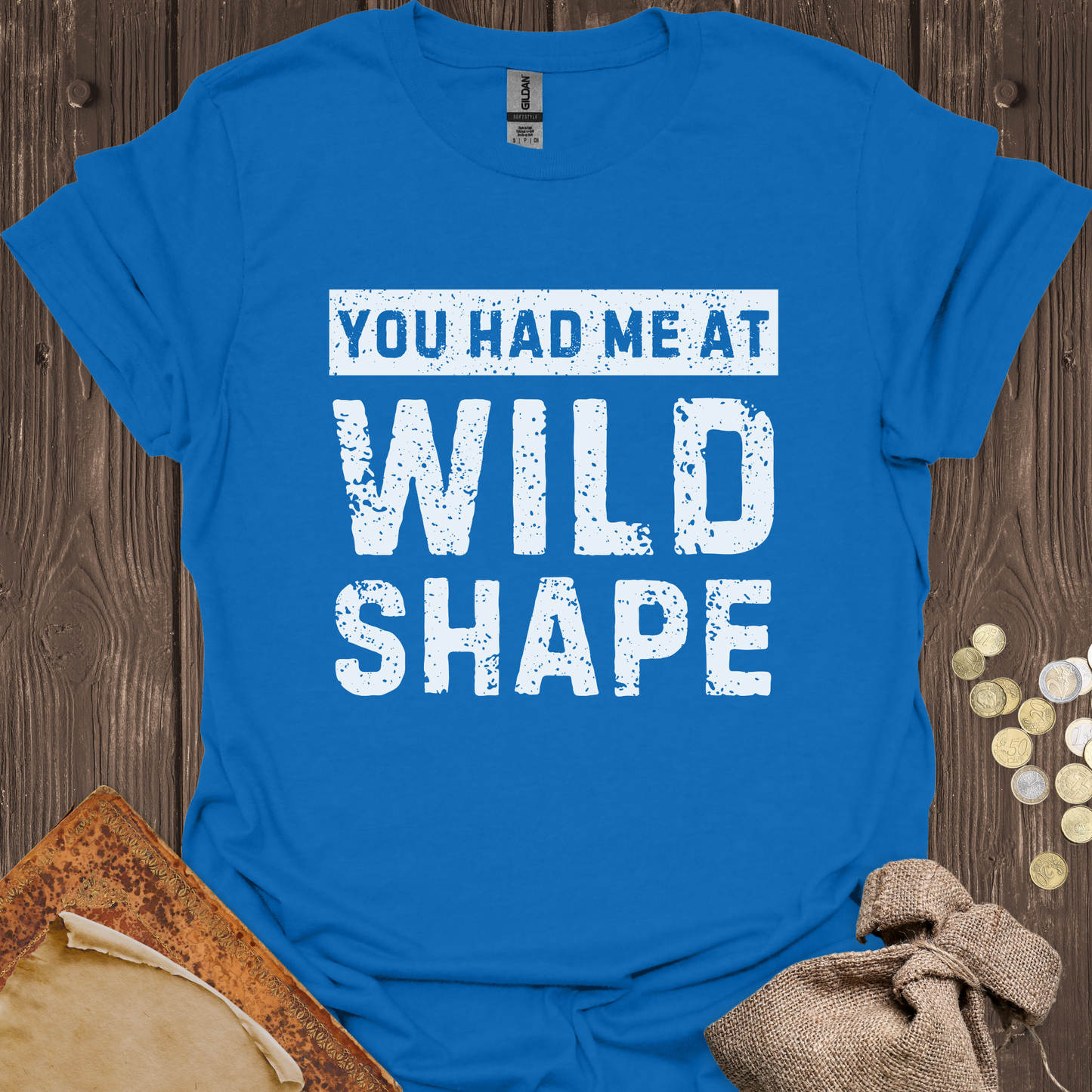 You Had Me At Wild Shape