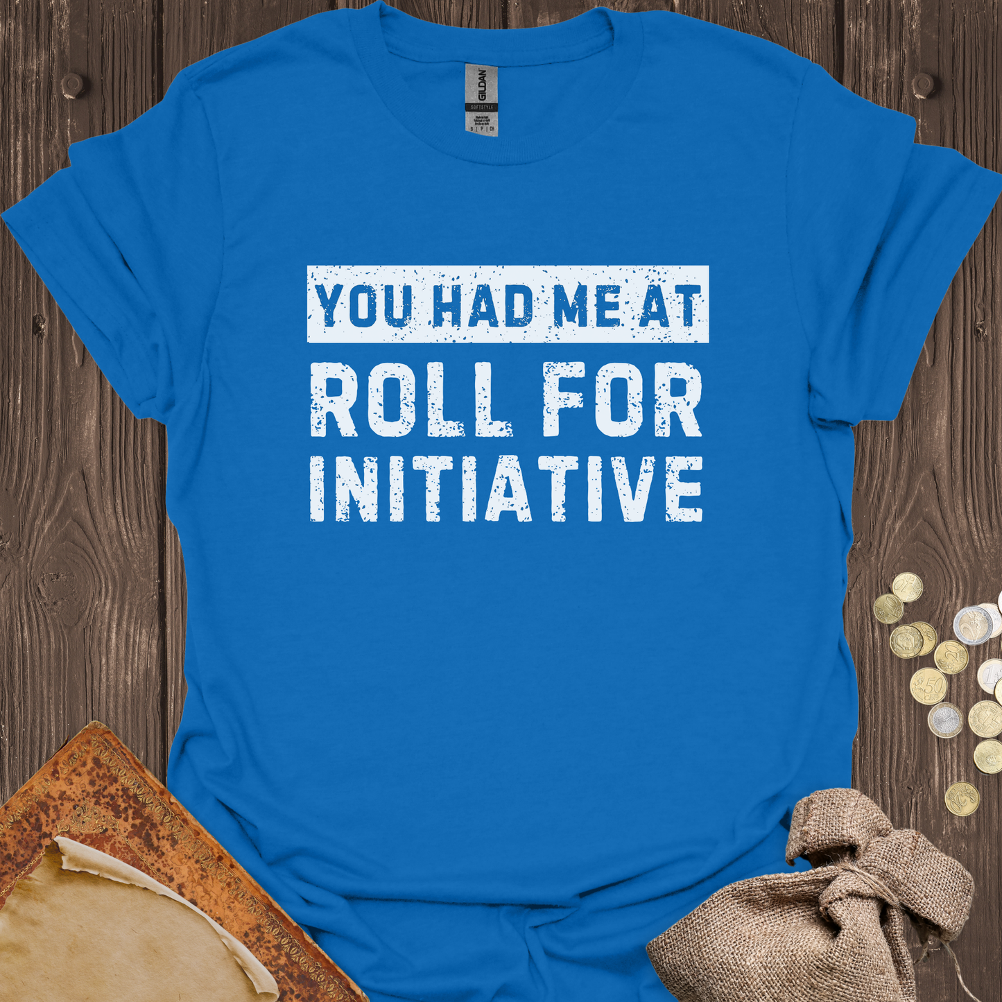 You Had Me At Roll For Initiative