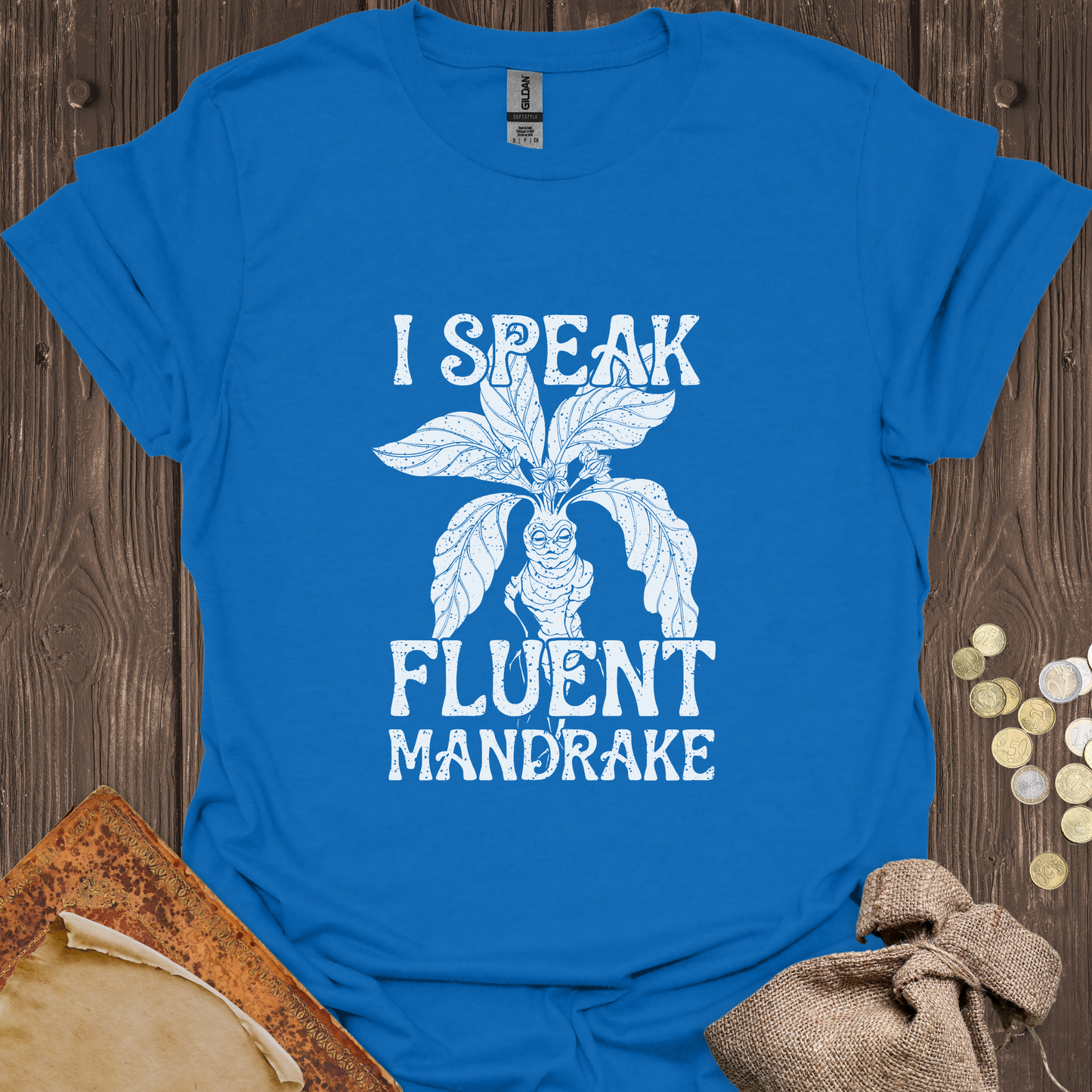 I Speak Fluent Mandrake