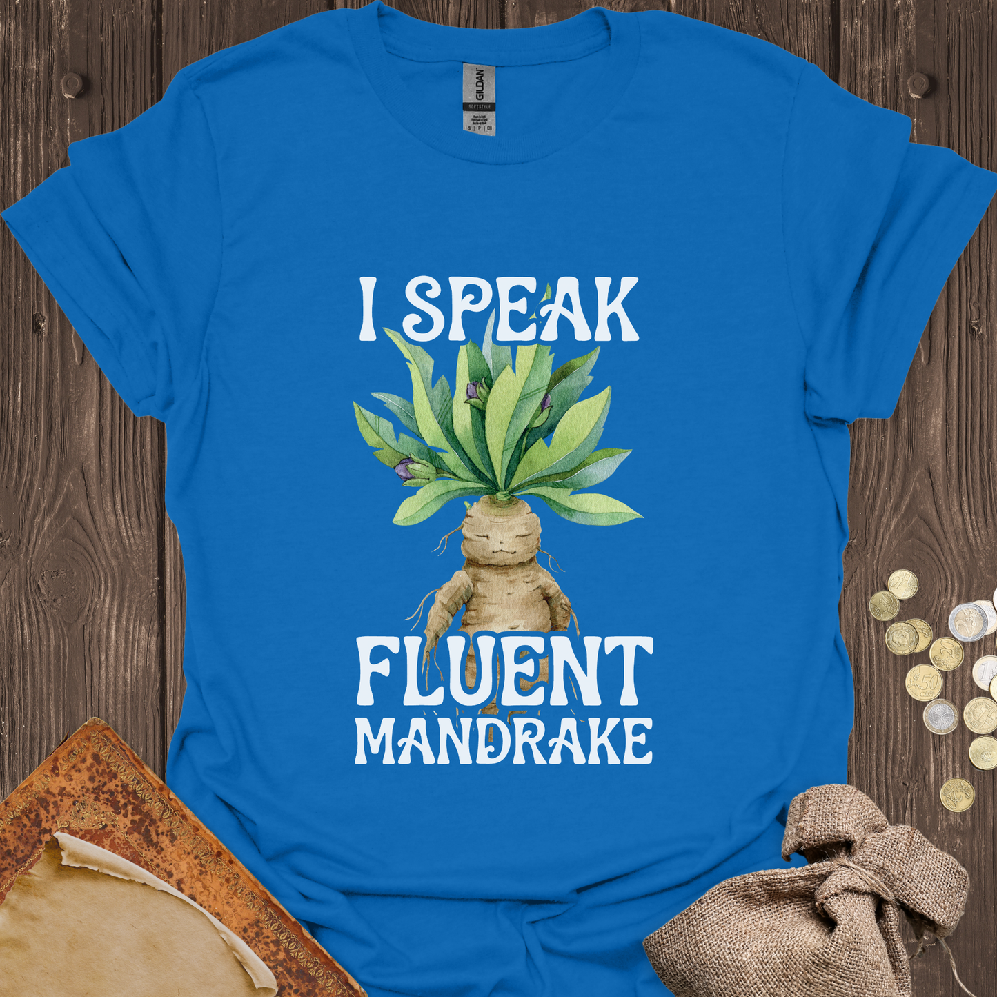 I Speak Fluent Mandrake