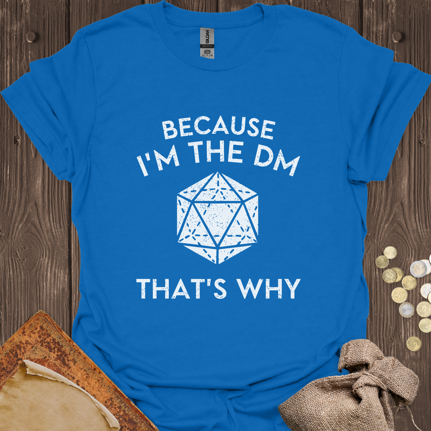 Because I'm The DM That's Why