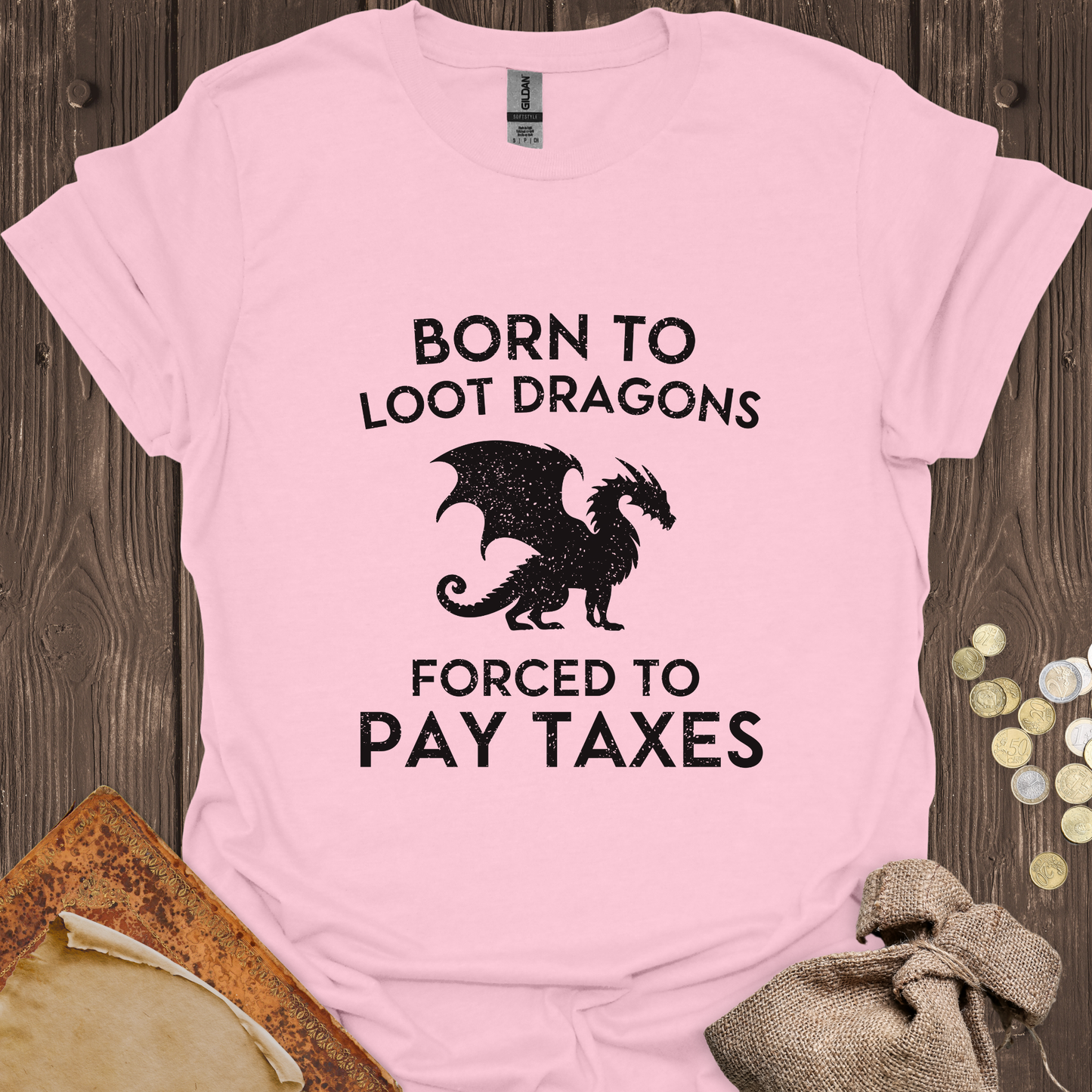 Born to Loot Dragons Forced to Pay Taxes