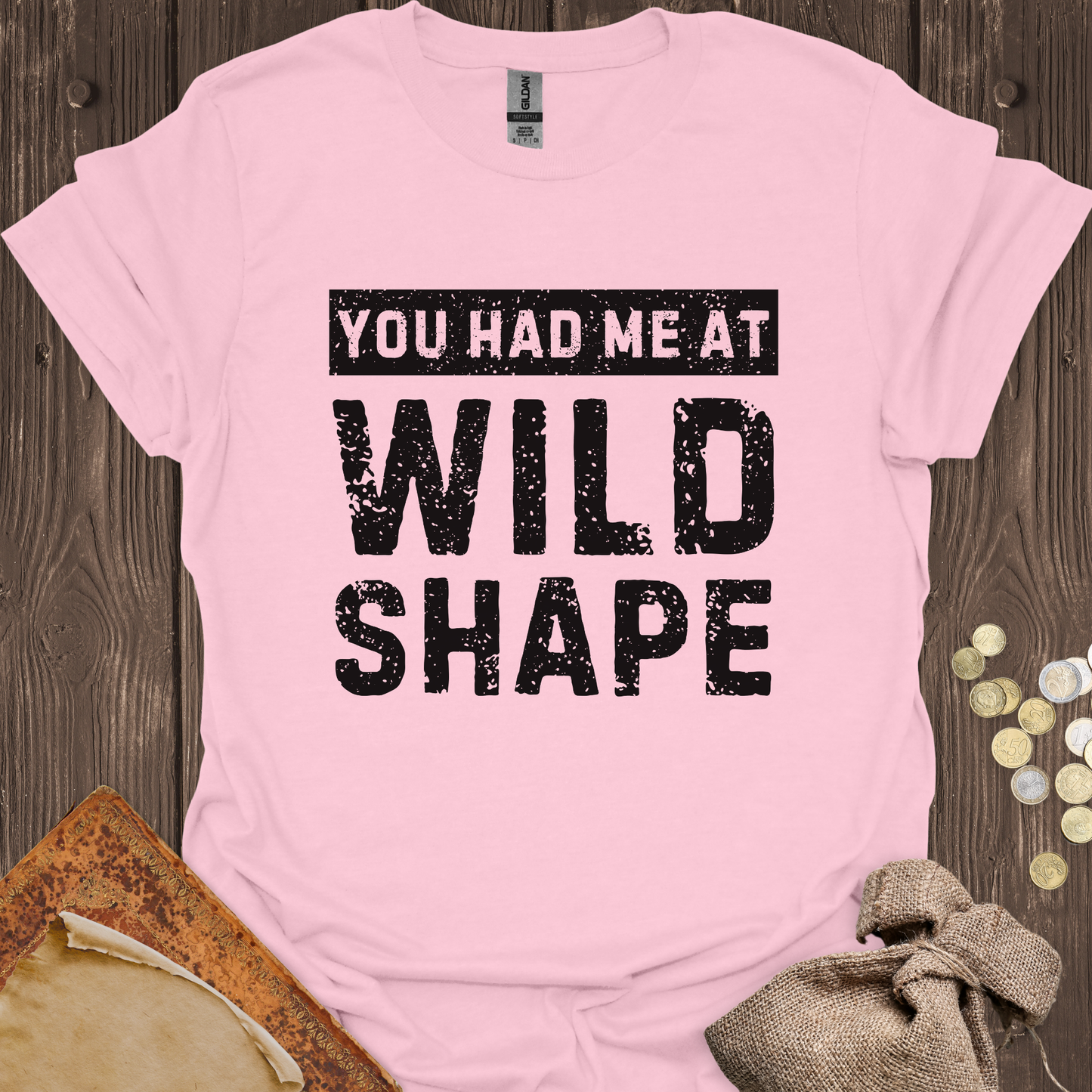 You Had Me At Wild Shape