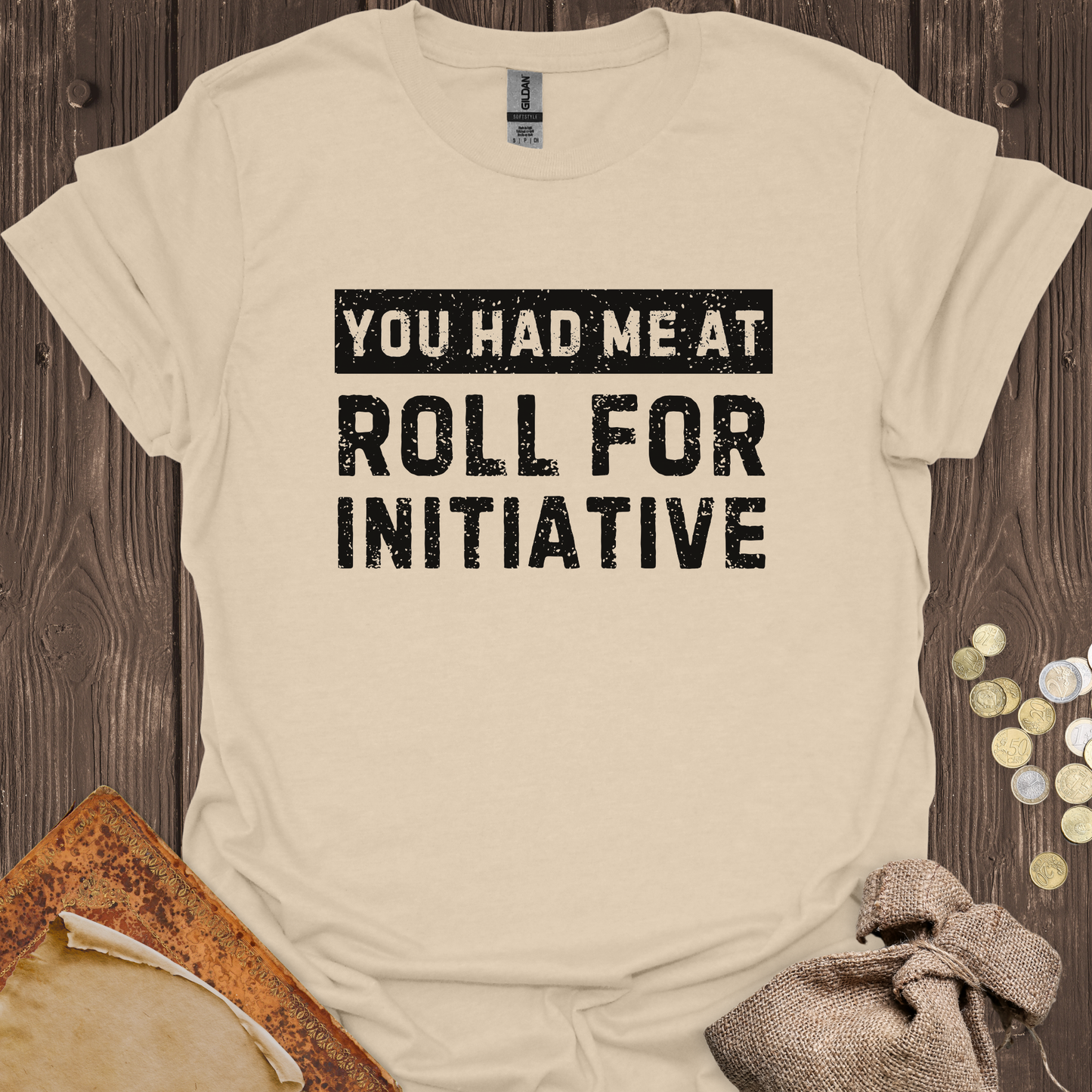 You Had Me At Roll For Initiative