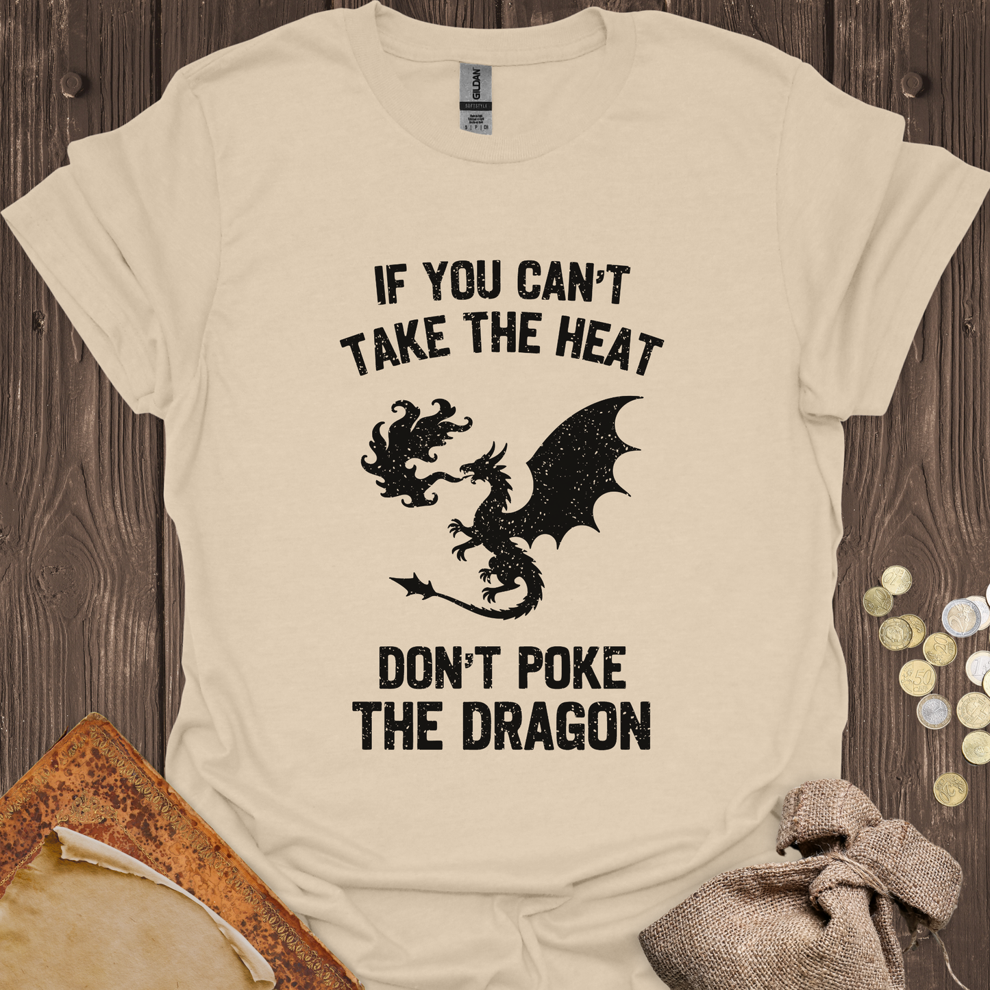 If You Can't Take the Heat Don't Poke the Dragon