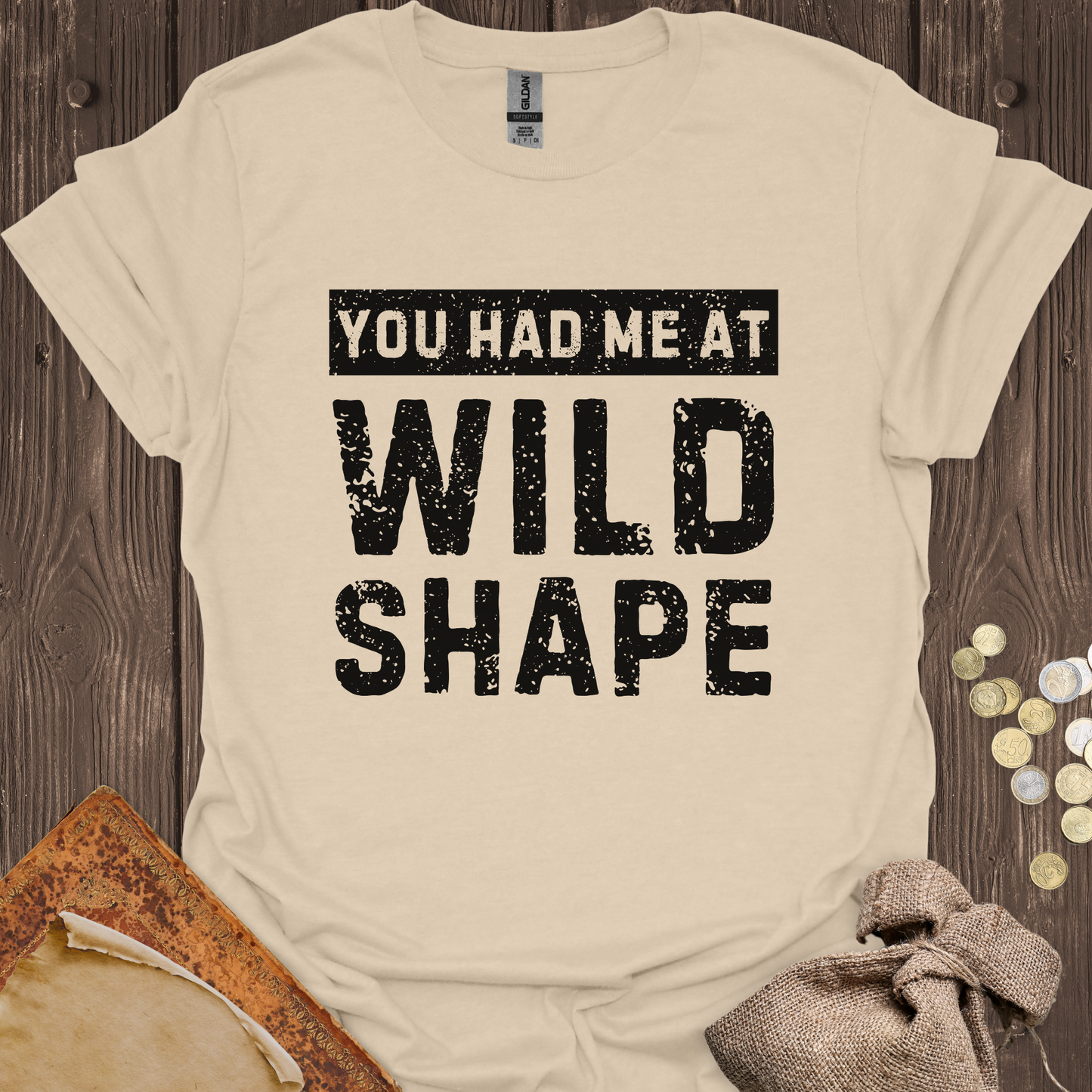You Had Me At Wild Shape