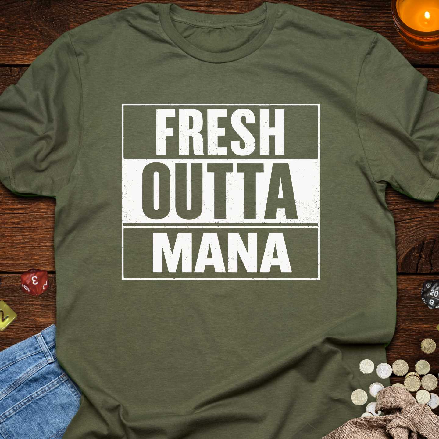 Fresh Outta Mana