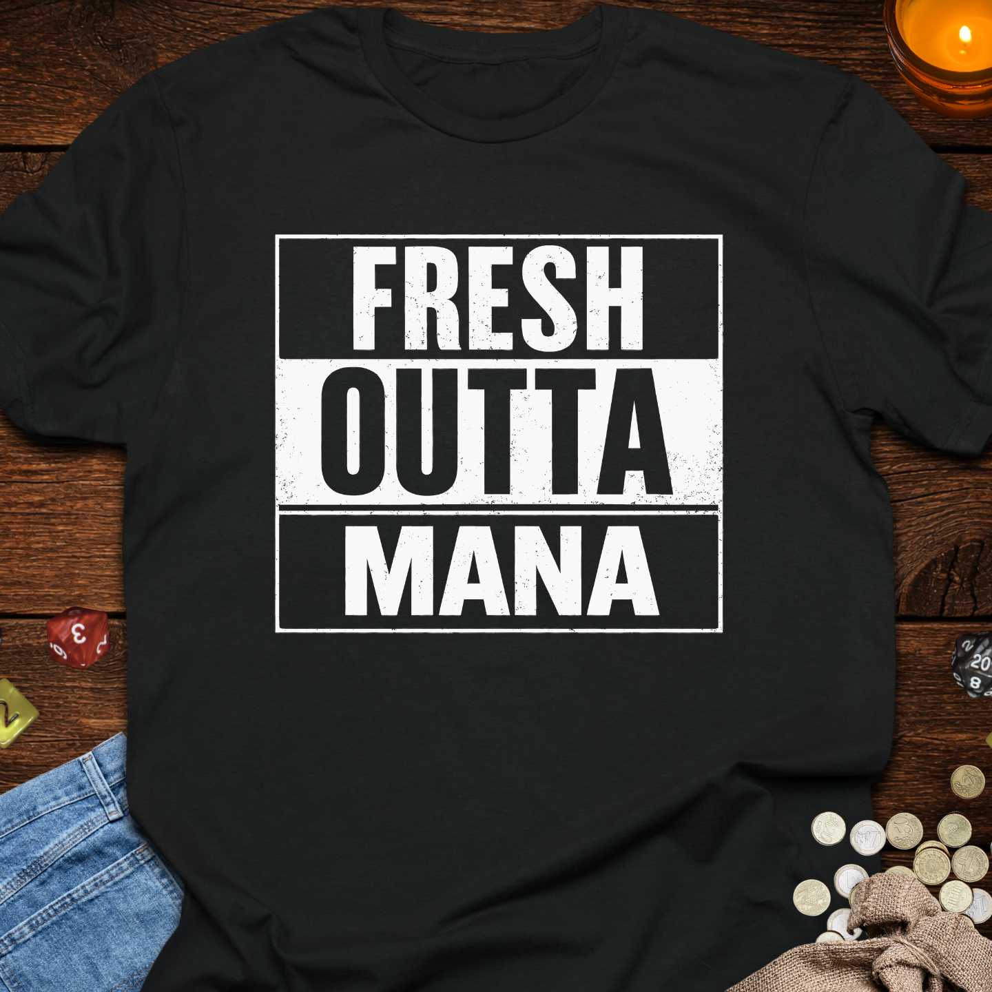 Fresh Outta Mana