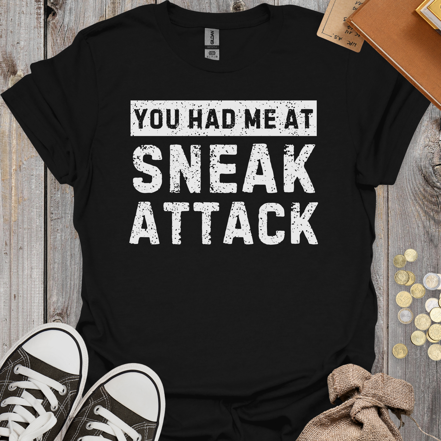 You Had Me At Sneak Attack