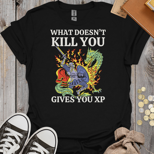 What Doesn't Kill You Gives You XP
