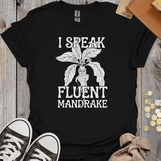 I Speak Fluent Mandrake