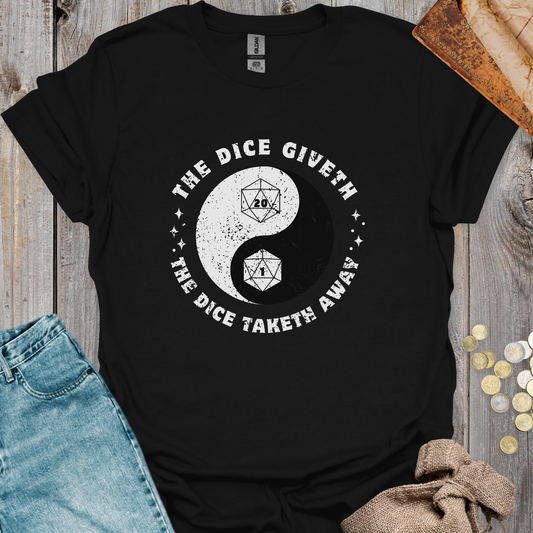 The Dice Giveth The Dice Taketh Away