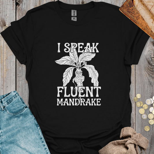 I Speak Fluent Mandrake
