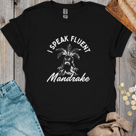 I Speak Fluent Mandrake