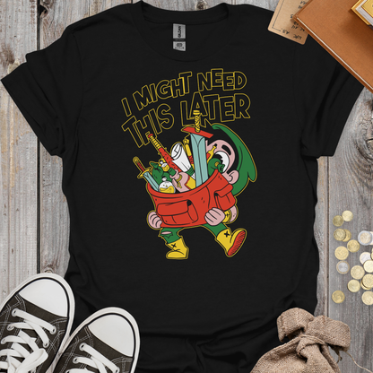 I Might Need This Later