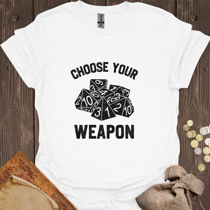 Choose Your Weapon