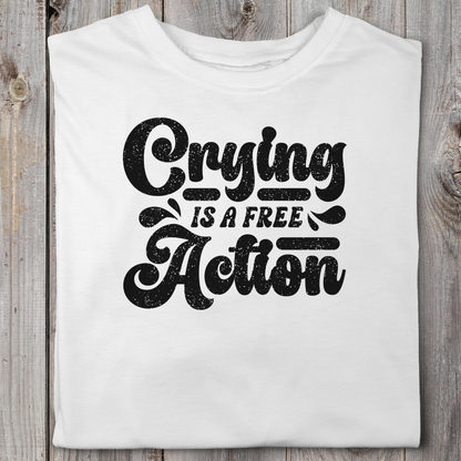 Crying Is A Free Action