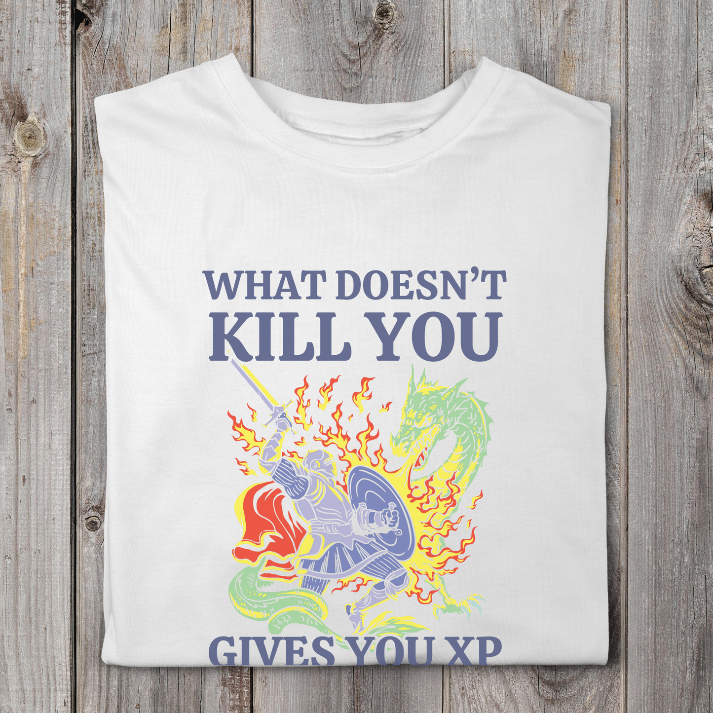 What Doesn't Kill You Gives You XP