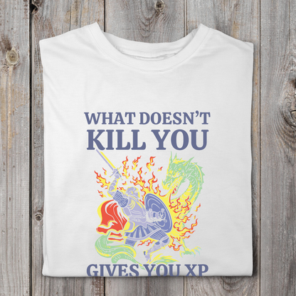 What Doesn't Kill You Gives You XP