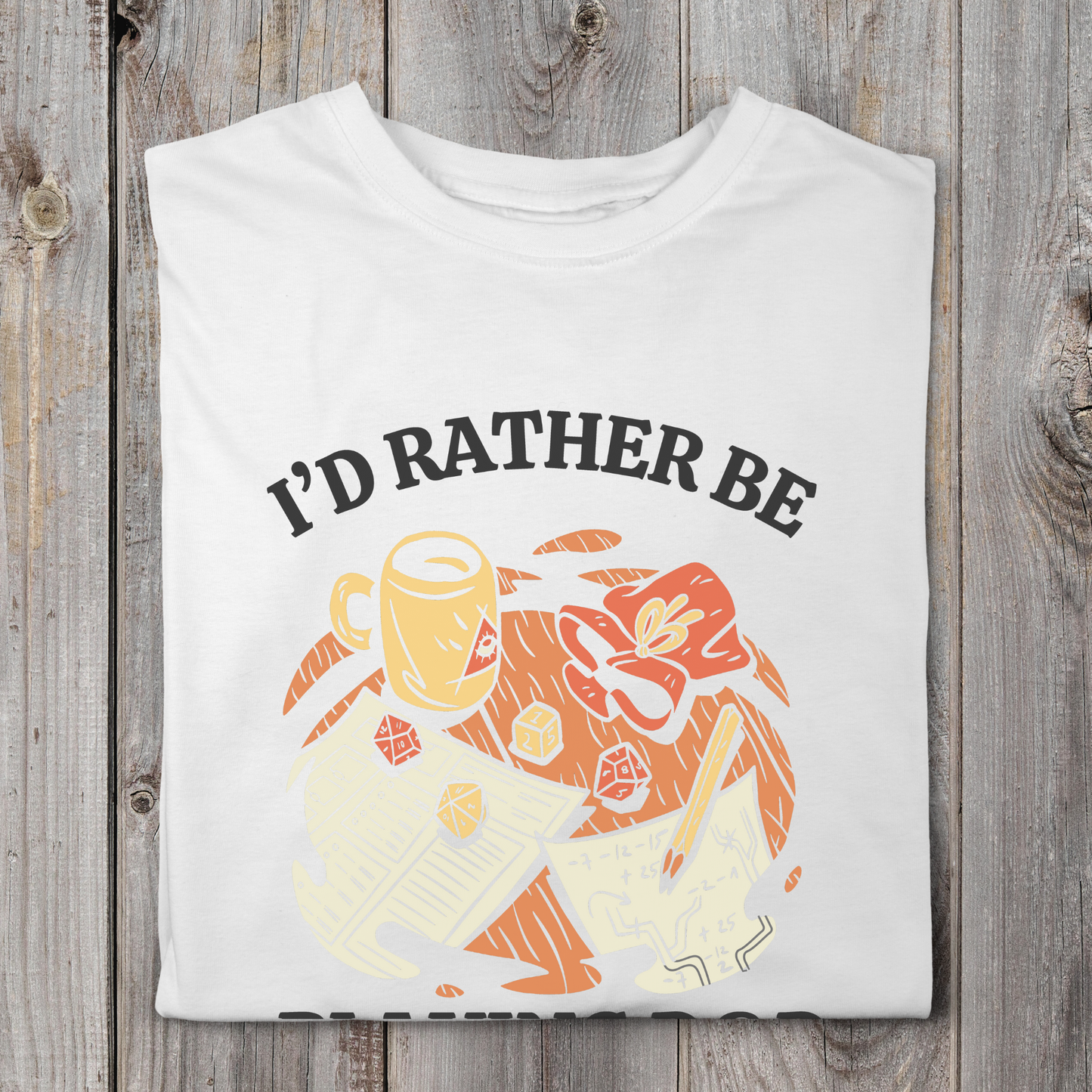 I'd Rather Be Playing D&D