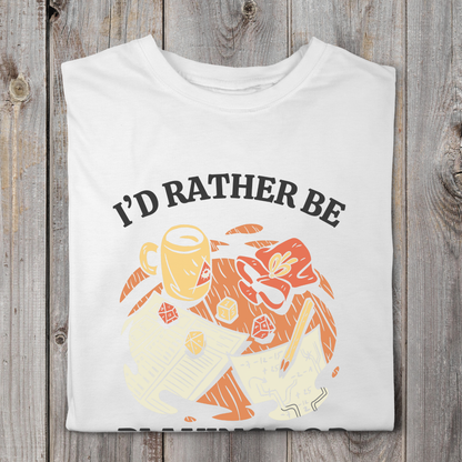 I'd Rather Be Playing D&D
