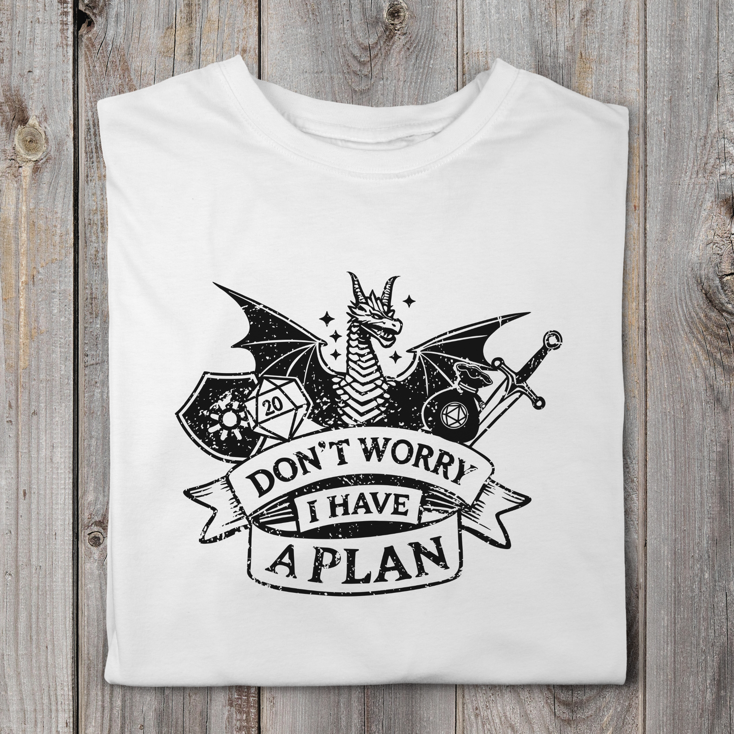 Don't Worry I Have A Plan