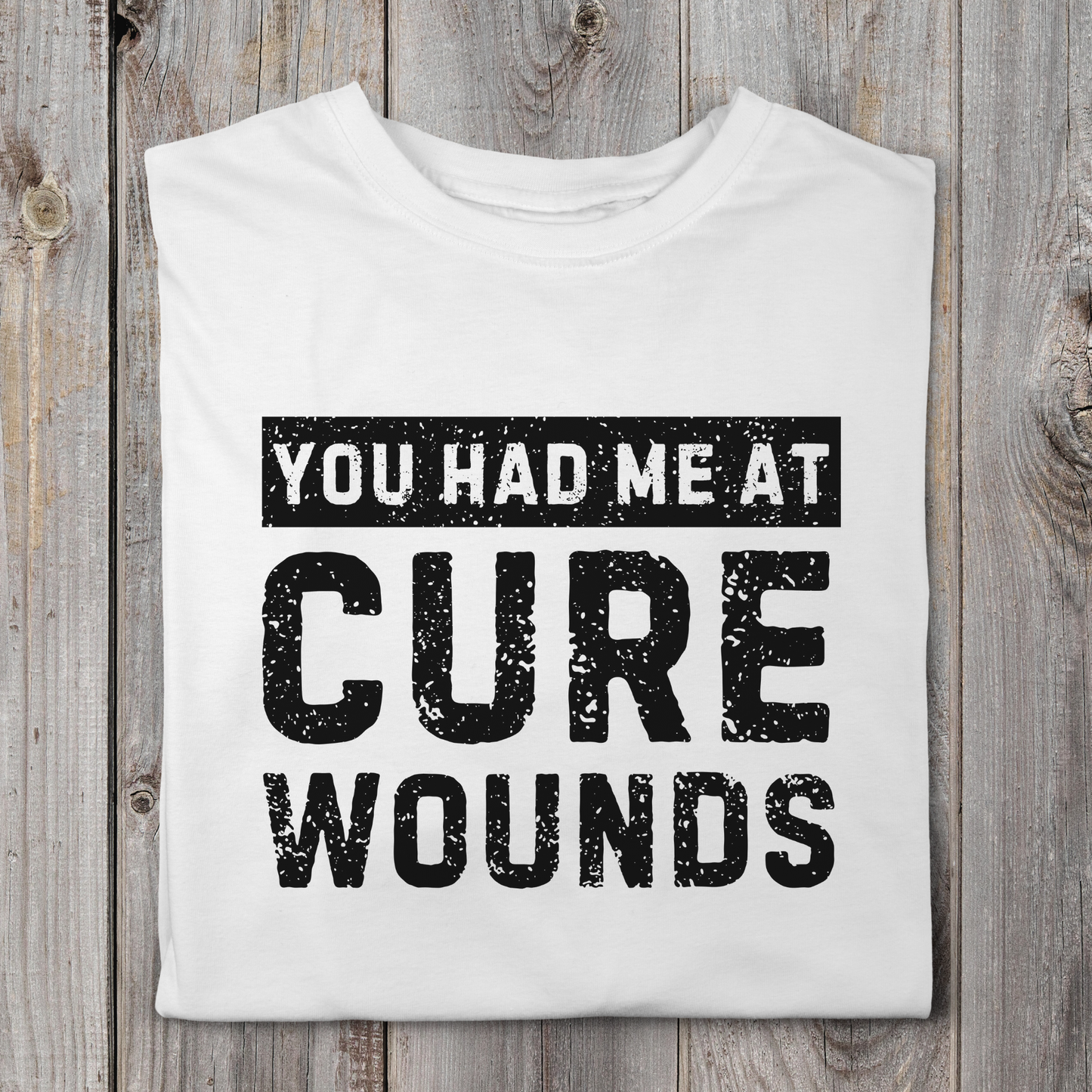 You Had Me At Cure Wounds