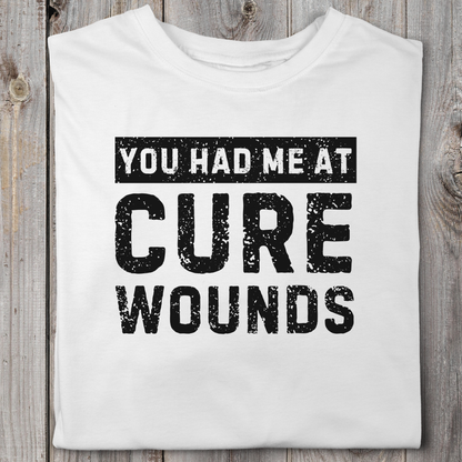 You Had Me At Cure Wounds