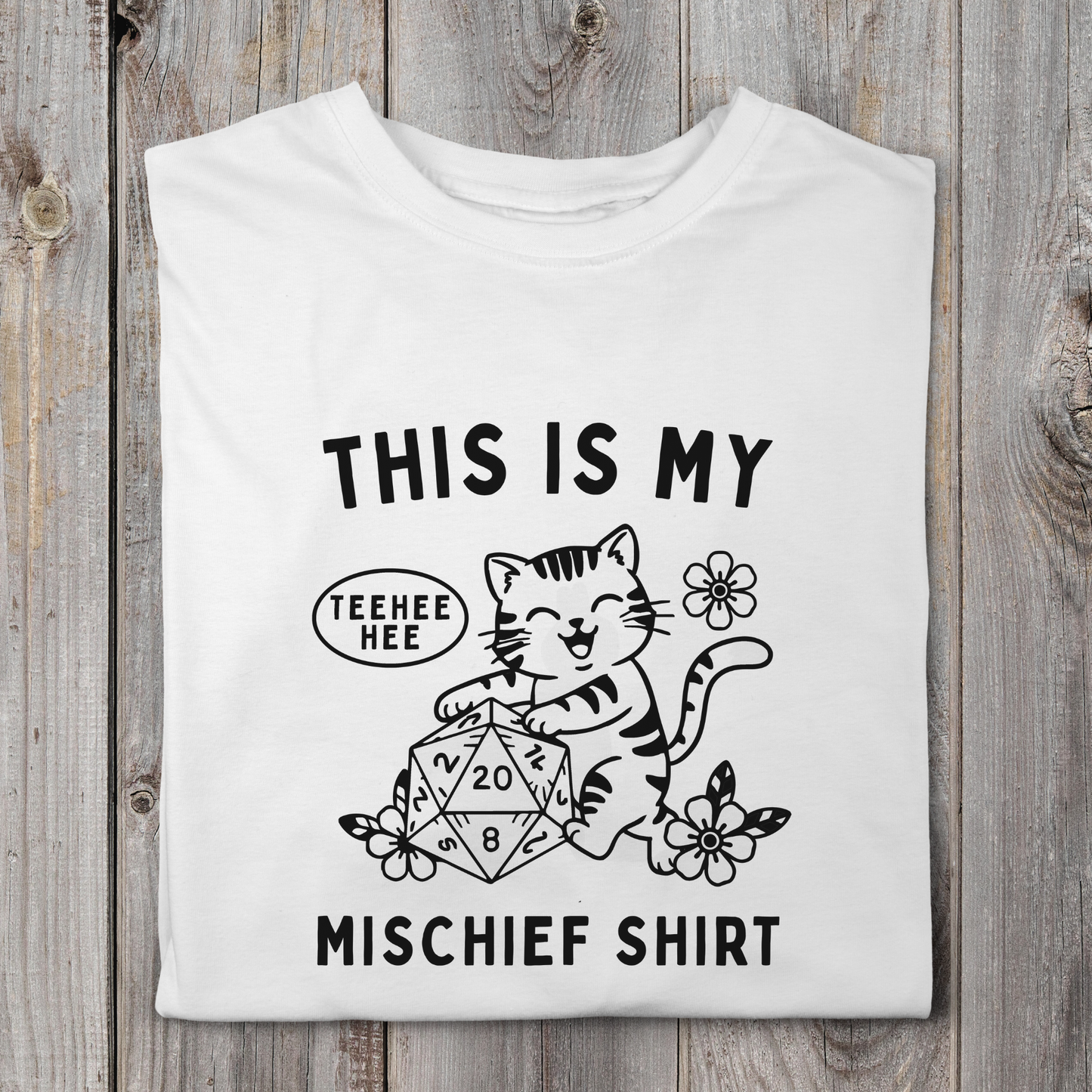 This Is My Mischief Shirt