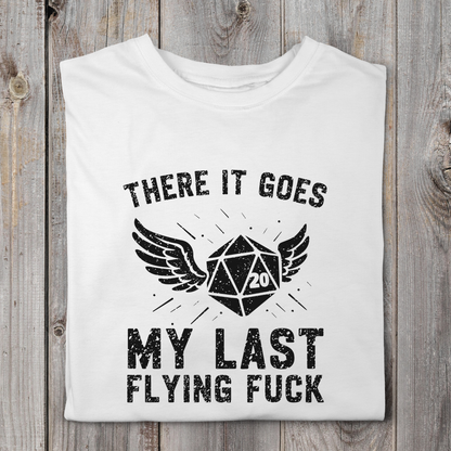 There It Goes My Last Flying Fuck