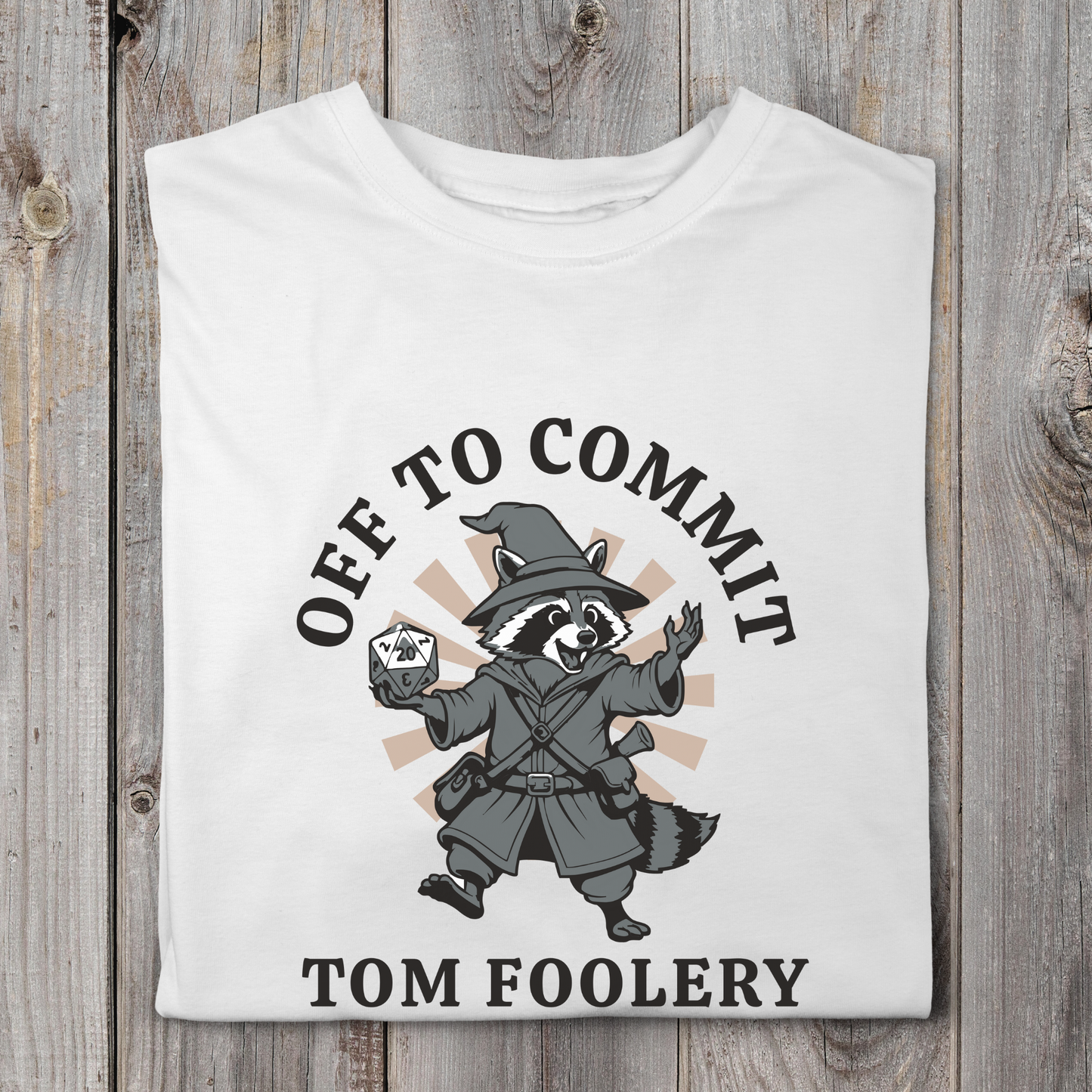 Off To Commit Tom Foolery