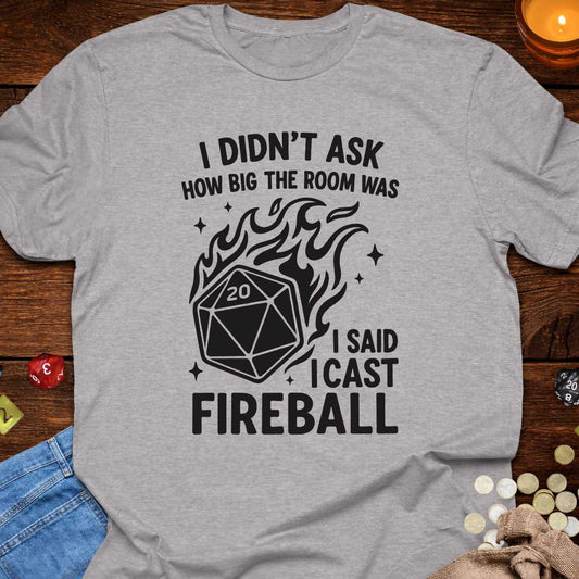 I Cast Fireball