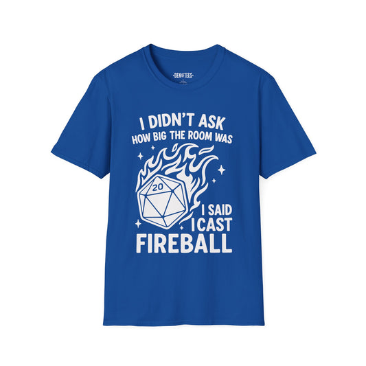 I Cast Fireball