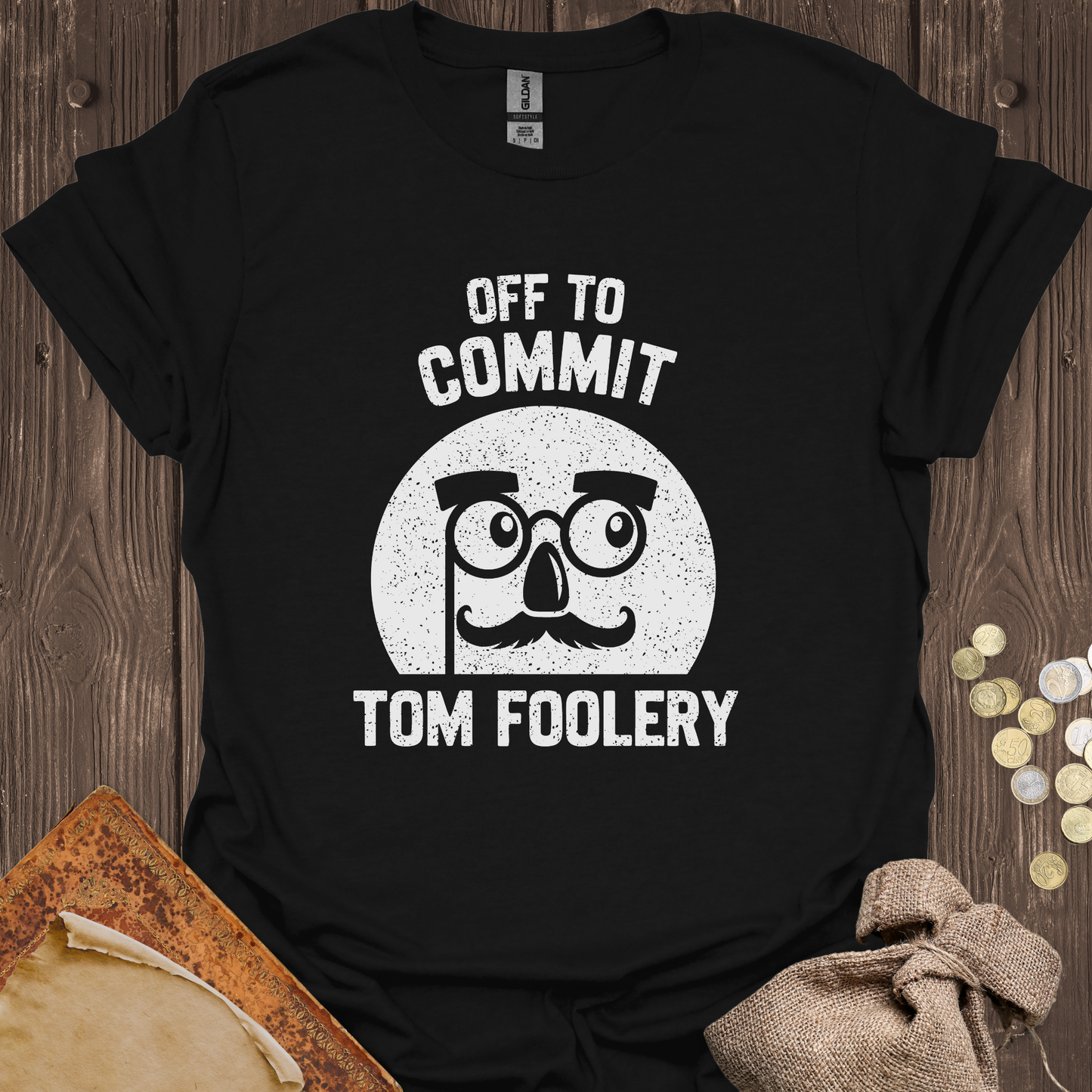 Off To Commit Tom Foolery