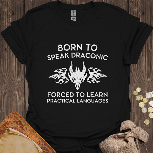 Born to Speak Draconic Forced to Learn Practical Languages