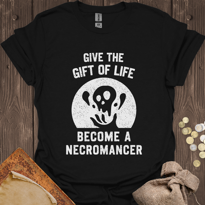 Give The Gift Of Life Become A Necromancer
