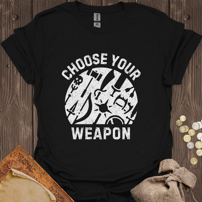 Choose Your Weapon
