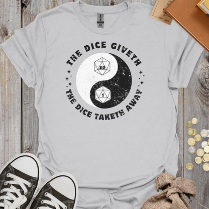 The Dice Giveth The Dice Taketh Away