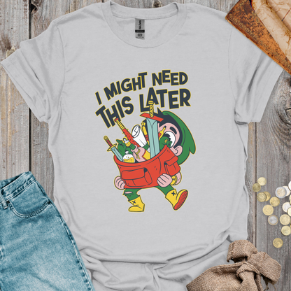 I Might Need This Later