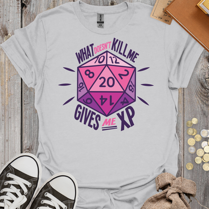 What Doesn't Kill Me Gives Me XP