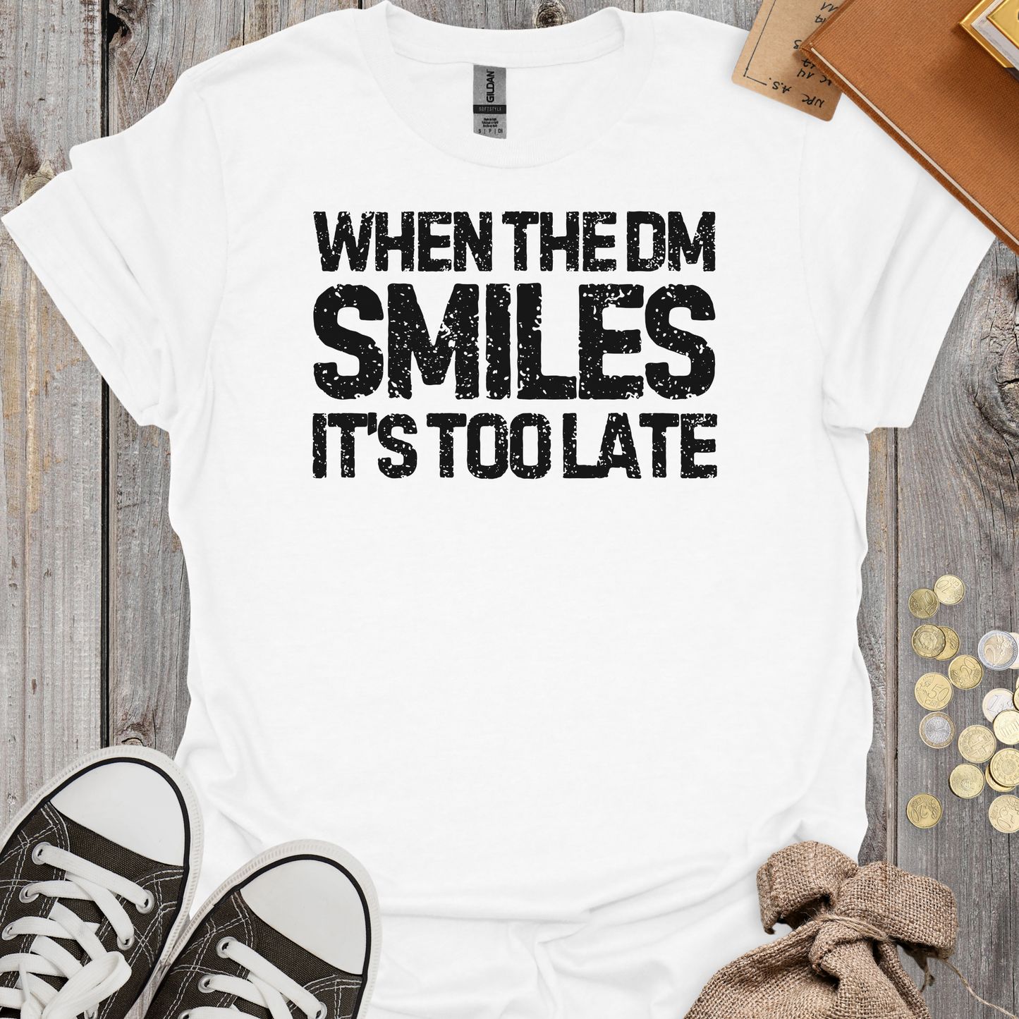 When the DM Smiles It's Too Late