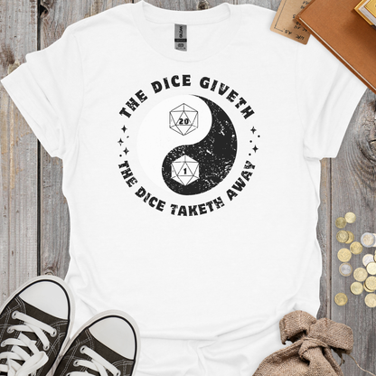 The Dice Giveth The Dice Taketh Away