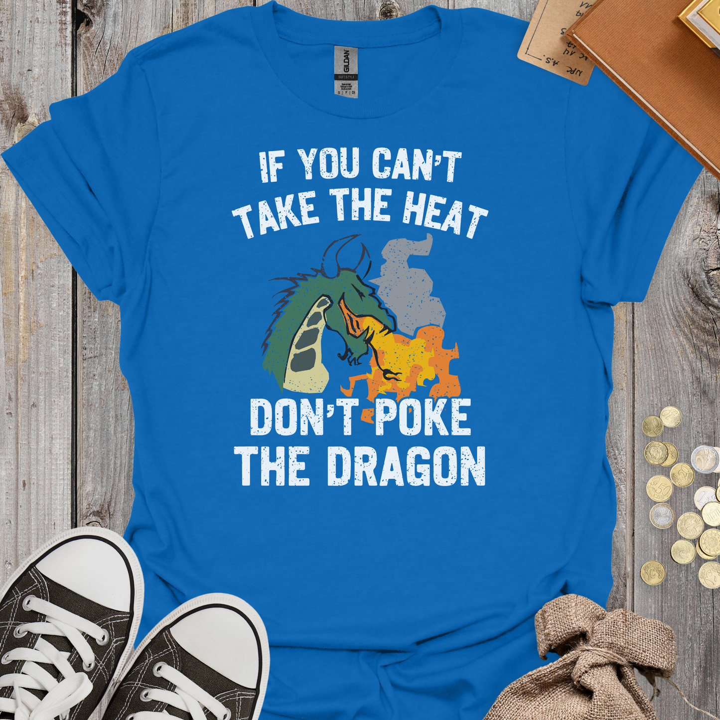If You Can't Take the Heat Don't Poke the Dragon