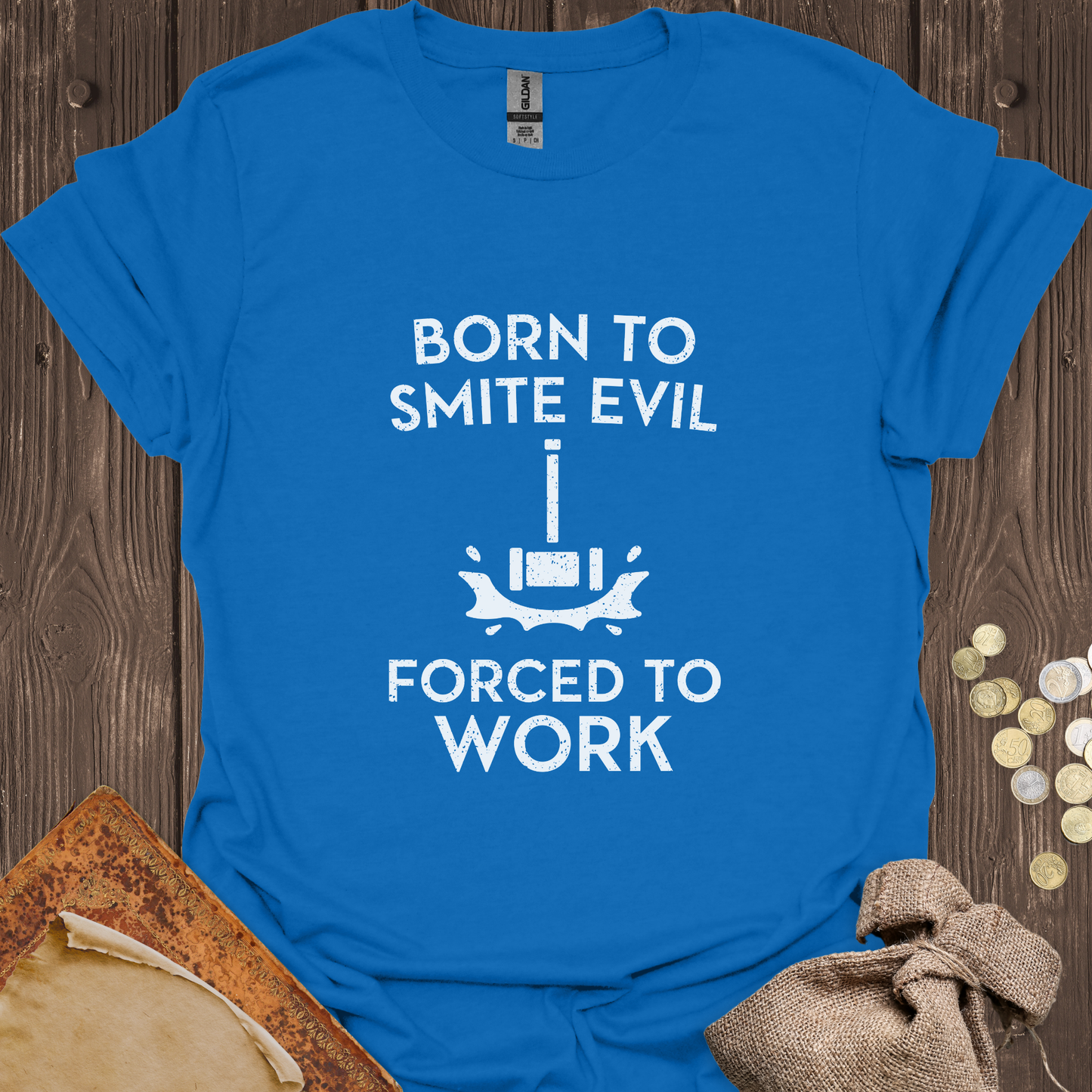 Born to Smite Evil Forced to Work